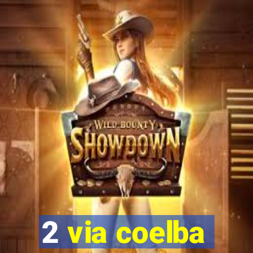 2 via coelba